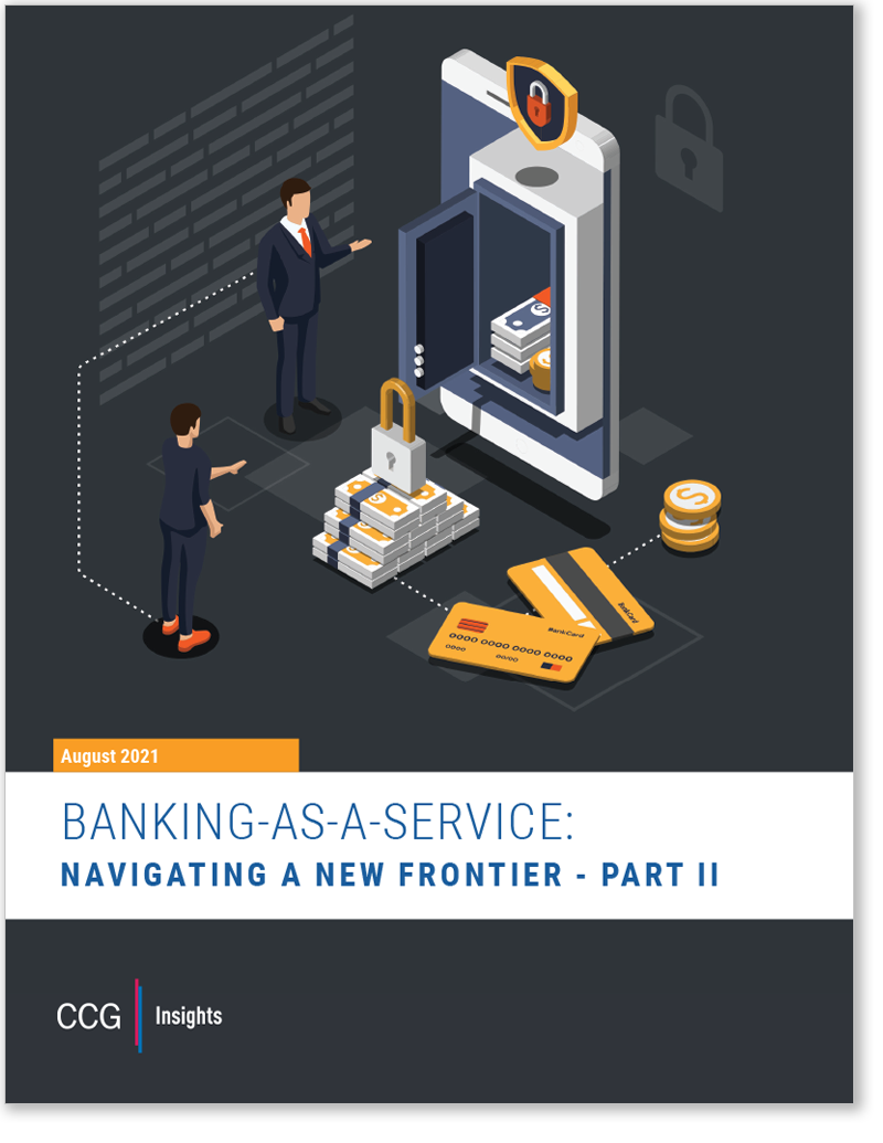 Banking-as-a-Service: Navigating a New Frontier, Part II